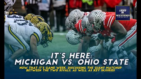 It's officially Michigan football vs. Ohio State week - Win Big Sports