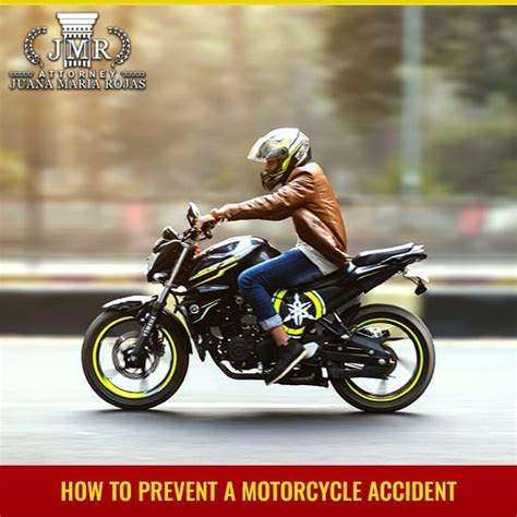 How to Prevent a Motorcycle Accident - Rojas Staging