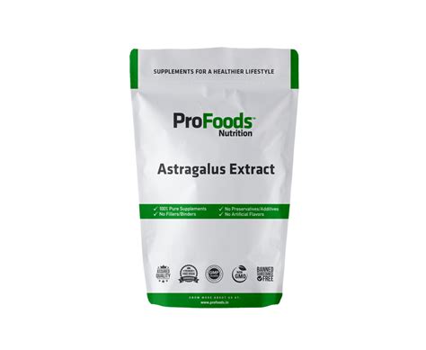 Astragalus Extract - Profoods Nutrition