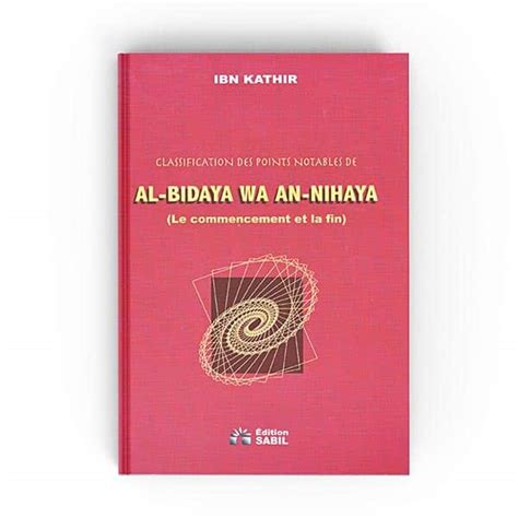 Al bidaya wa an nihaya - Éditions Sabil