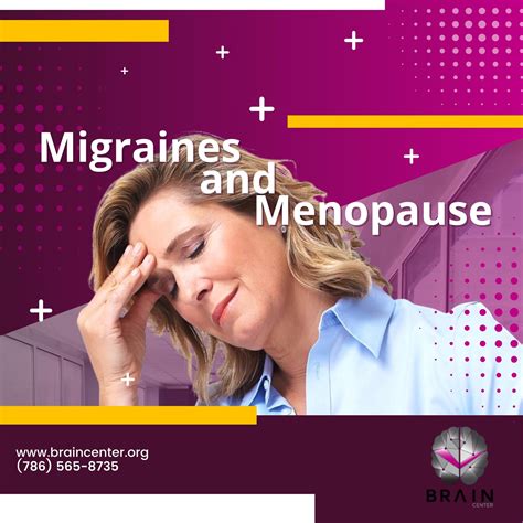 Migraines and Menopause - Brain Center