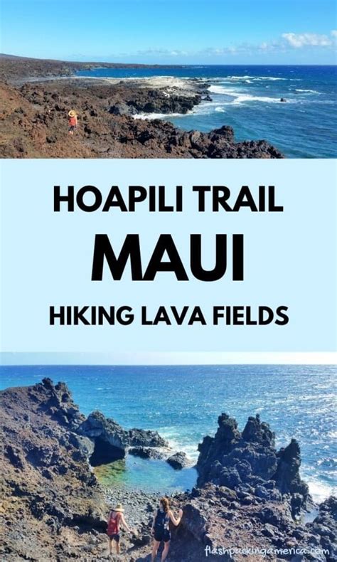 Hoapili Trail to see Maui lava fields: Hike from La Perouse Bay to see ...