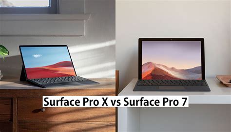 Microsoft Surface Pro 7 vs. Surface Pro X - My Tablet Guide