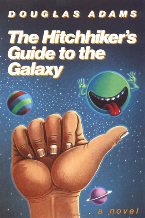 The Hitchhiker's Guide to the Galaxy (book) - Hitchhikers