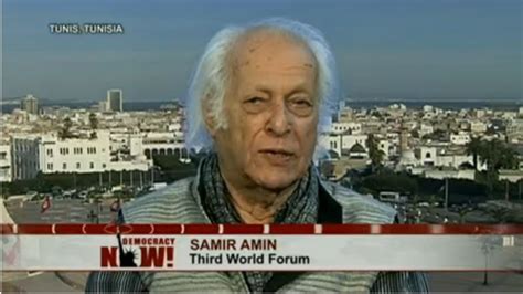 African Economist Samir Amin on the World Social Forum, Globalization ...