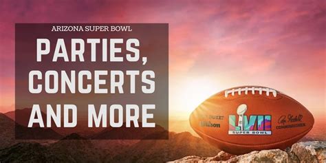 AZ Super Bowl Calendar: Guide To 2023 Big Game Events In The Valley