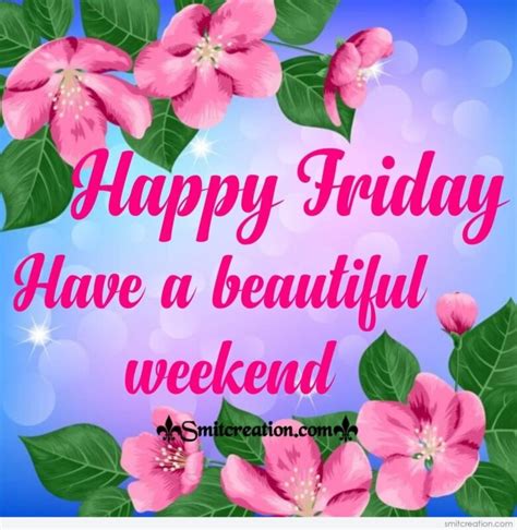 Happy friday and weekend - freeloadswall