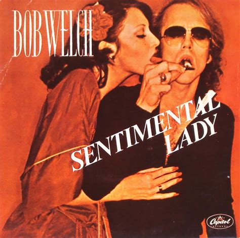 Bob Welch – Sentimental Lady (1977, Vinyl) - Discogs