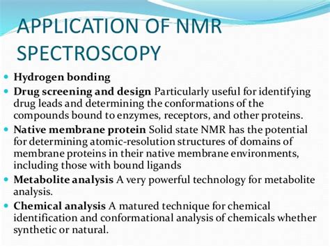 Application of NMR spectroscopy