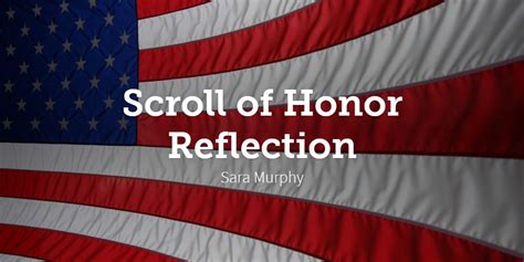 Scroll of Honor Reflection