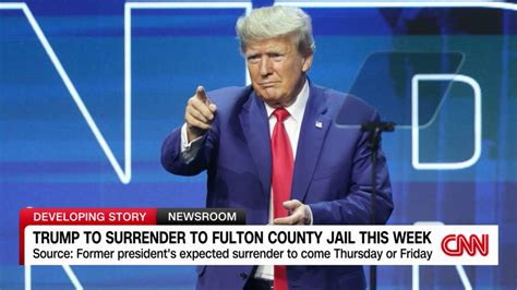 Trump to surrender at Fulton County jail this week, following his indictment in Georgia | CNN ...