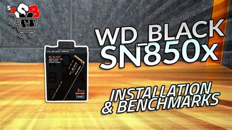 WD_Black SN850X PCIe 4.0 NVMe SSD – Installation & Benchmarks - YouTube