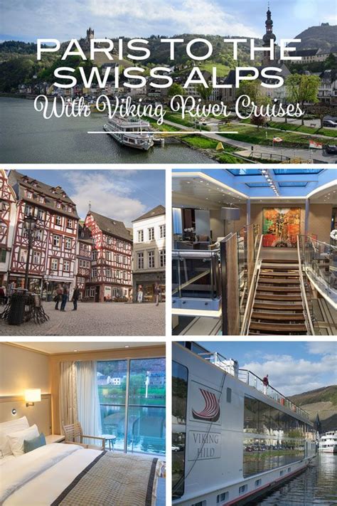 Paris To The Swiss Alps With Viking River Cruises | Viking cruises rivers, Viking river, River ...