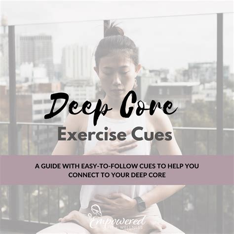 Deep Core Exercise Cues | A Guide For Your Core Muscles — Empowered Fit ...