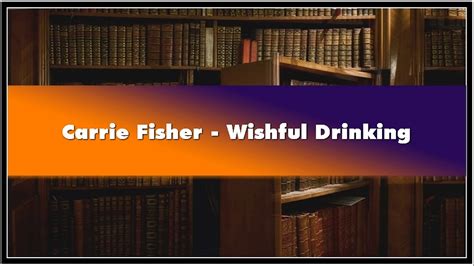 Carrie Fisher - Wishful Drinking Audiobook - YouTube