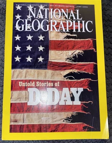 NATIONAL GEOGRAPHIC MAGAZINE JUNE 2002 COVER TITLE untold stories of D-DAY £4.31 - PicClick UK