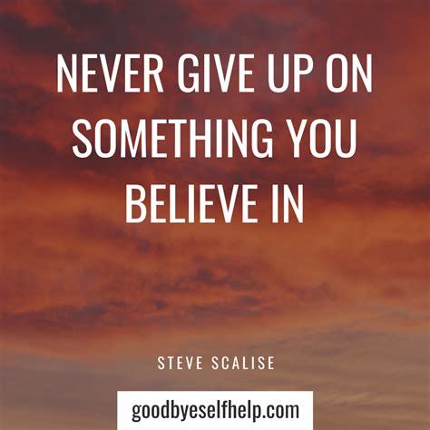 39 Do Not Give Up Quotes to Motivate You - Goodbye Self Help