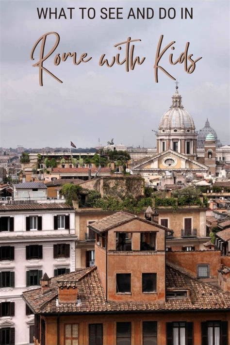 Rome With Kids: 25 Best Things To Do