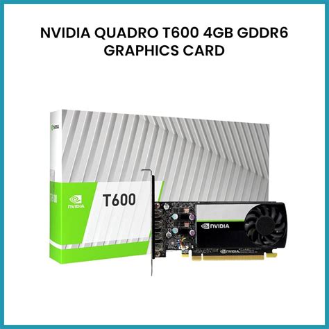 NVIDIA QUADRO T600 4GB GDDR6 GRAPHICS CARD - State Technologies