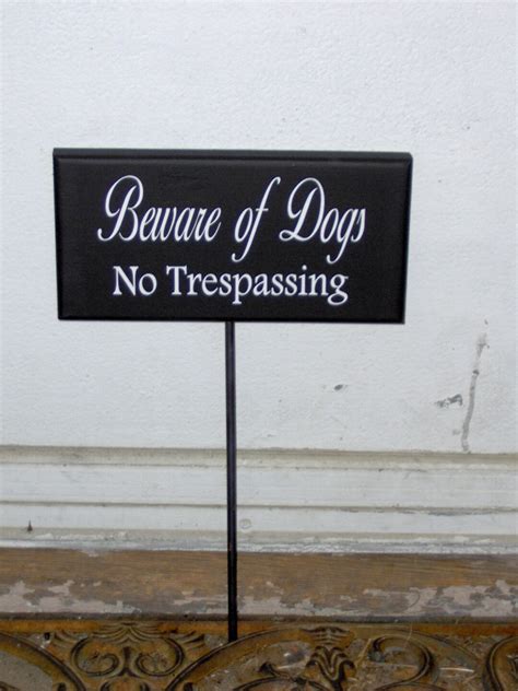 Beware of Dogs No Trespassing Wood Vinyl Yard Stake Sign Home Yard Sign ...