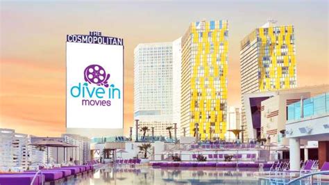 Dive In Movies | The Cosmopolitan of Las Vegas