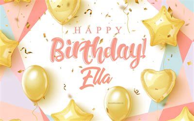 Download Happy Birthday Ella, 4k, Birthday Background with gold ...