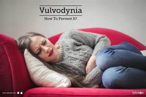 Vulvodynia - How To Prevent It? - By Dr. Vidya Shetty | Lybrate