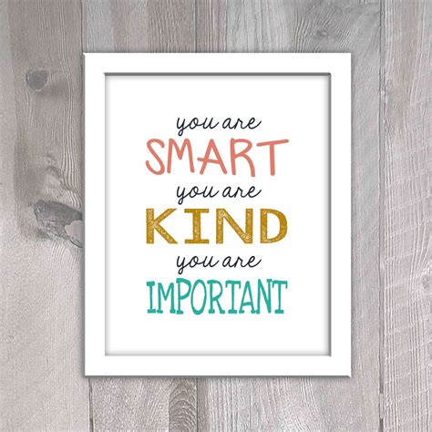 You Are Smart You Are Kind You Are Important Instant