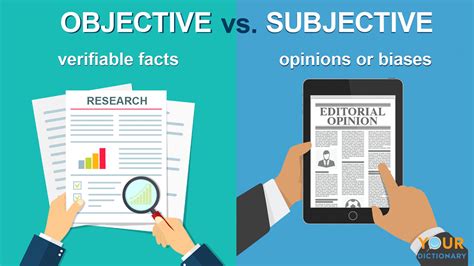 "Objective" vs. "Subjective": Comparing Meanings and Usage | YourDictionary