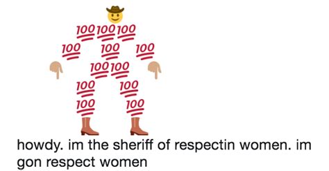 Respect Women | Emoji Sheriff | Know Your Meme