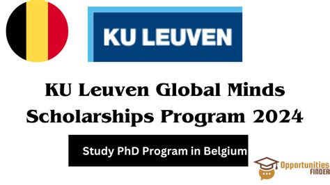 KU Leuven Global Minds Scholarships Program 2024 - Opportunities Finder