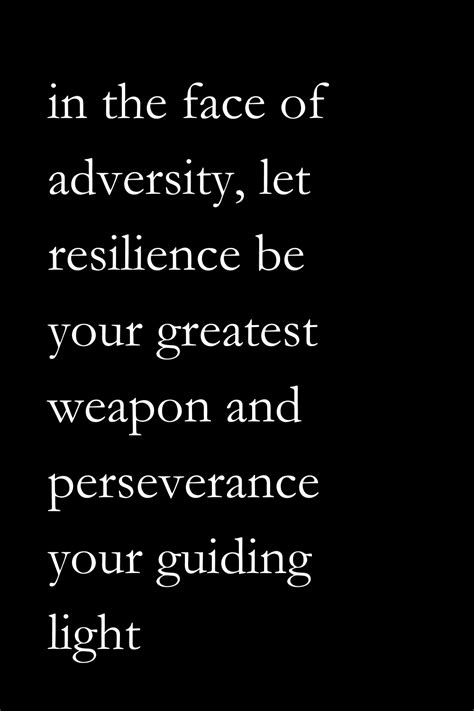 Motivational Quote About Resilience | Adversity quotes, Resilience quotes inspiration ...