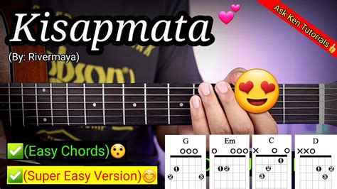 Kisapmata - Rivermaya (Easy Chords)😍 | 4 Chords Lang!!! - YouTube