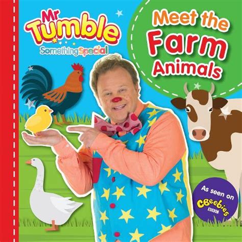 Mr Tumble Something Special: Meet the Farm Animals by Mr Tumble Something Special | Waterstones