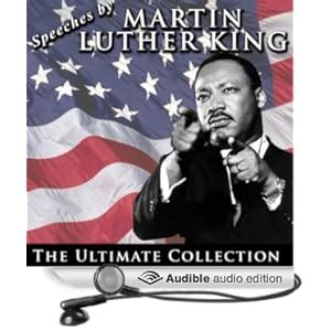 Amazon.com: Speeches by Martin Luther King Jr.: The Ultimate Collection (Audible Audio Edition ...