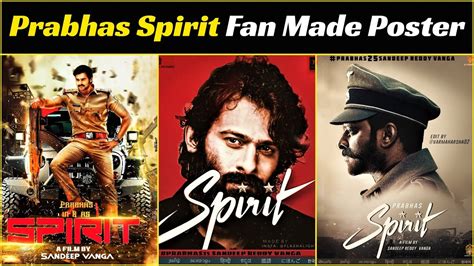 20 Pan Indian Super Star Prabhas Spirit Movie Fan Made Posters Which Proves His Huge Craze - YouTube