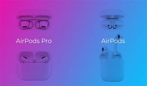 AirPods vs AirPods Pro : Which wireless earbuds to buy?