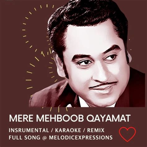 Stream Mere Mehboob Qayamat Hogi (Instrumental) by Melodic Expressions | Listen online for free ...