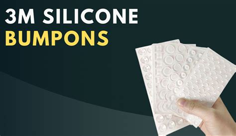 What Are the Features and Benefits of 3M Silicone Bumpons?