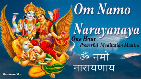 OM NAMO NARAYANAYA POWERFUL MANTRA || One Hour Meditation Mantra || Om ...