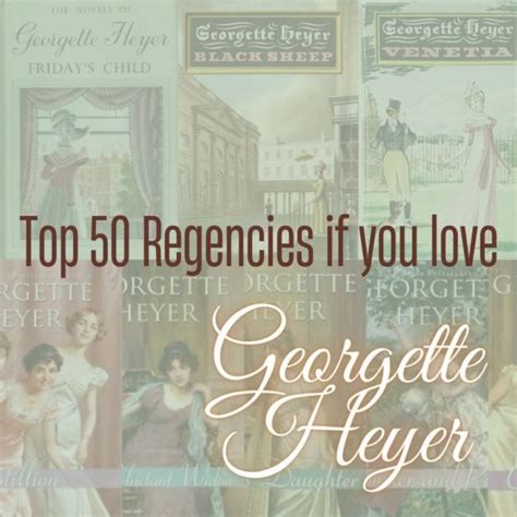 Georgette Heyer – Regency Reader