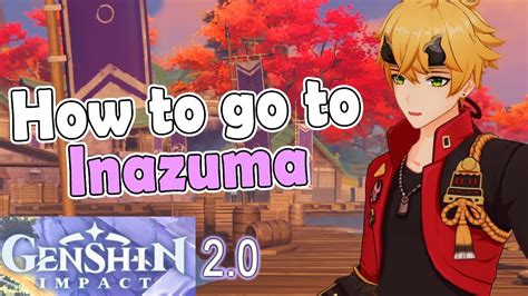 How to go to Inazuma | Genshin Impact - YouTube