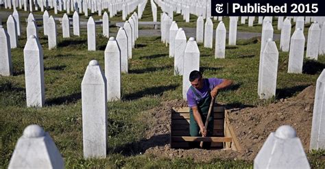 Srebrenica Massacre, After 20 Years, Still Casts a Long Shadow in ...