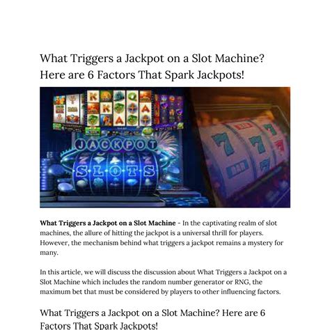 What Triggers a Jackpot on a Slot Machine_ Here are 6 Factors That Spark Jackpots!.pdf | DocDroid