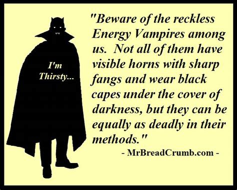 » Beware of the Energy Vampires Motivational Speaker, Author, Entrepreneur, Life Coach, and ...