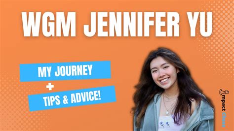 WGM Jennifer Yu Shares Her Chess Journey + Tips & Advice! - YouTube