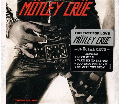 Mötley Crüe – Too Fast For Love (CD) - Rythmos Music Store