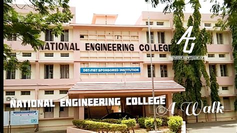 National Engineering College - A Walk | 2016 - 2020 | August 1- Batch ...