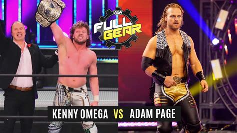 Kenny Omega vs Adam Page World Title Match Set for AEW Full Gear - ITN WWE