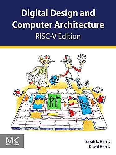 Amazon.com: Digital Design and Computer Architecture, RISC-V Edition eBook : Harris, Sarah L ...